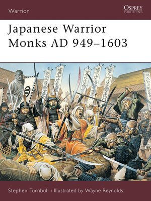 cover image of Japanese Warrior Monks AD 949–1603